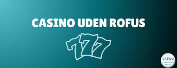 Online Casino Uden Rufus - Spil Uden Bekymringer -577773967